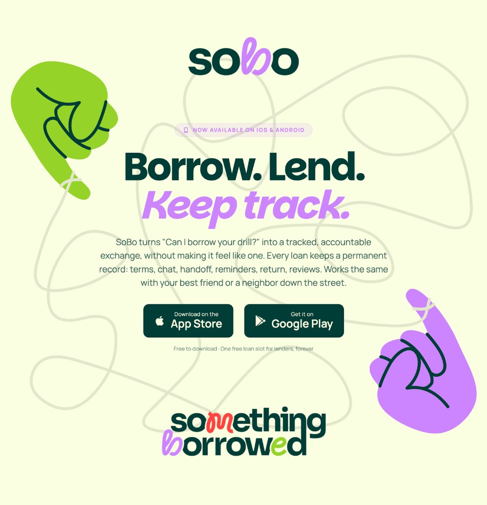 SoBo — Borrow. Lend. Keep track. hero with App Store and Google Play badges